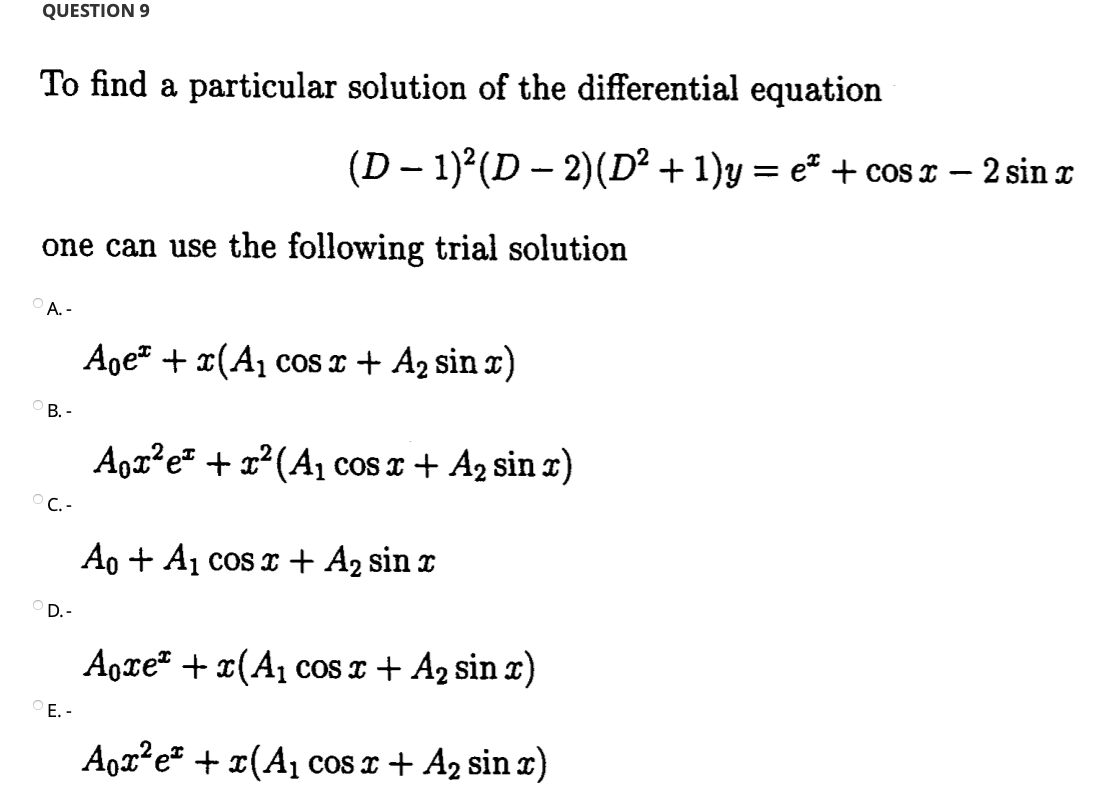 Solved QUESTIONS To find a particular solution of the | Chegg.com