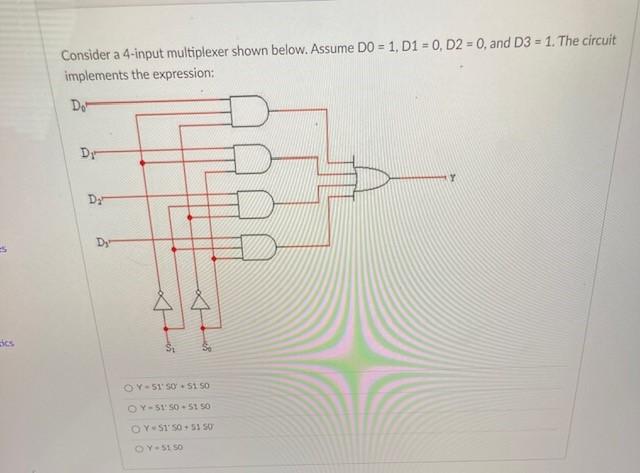 Solved Consider a 4-input multiplexer shown below. Assume | Chegg.com