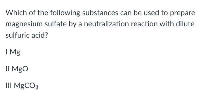 Solved Which of the following substances can be used to | Chegg.com