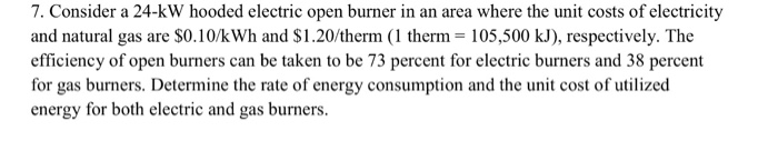 Solved 7. Consider a 24-kW hooded electric open burner in an | Chegg.com