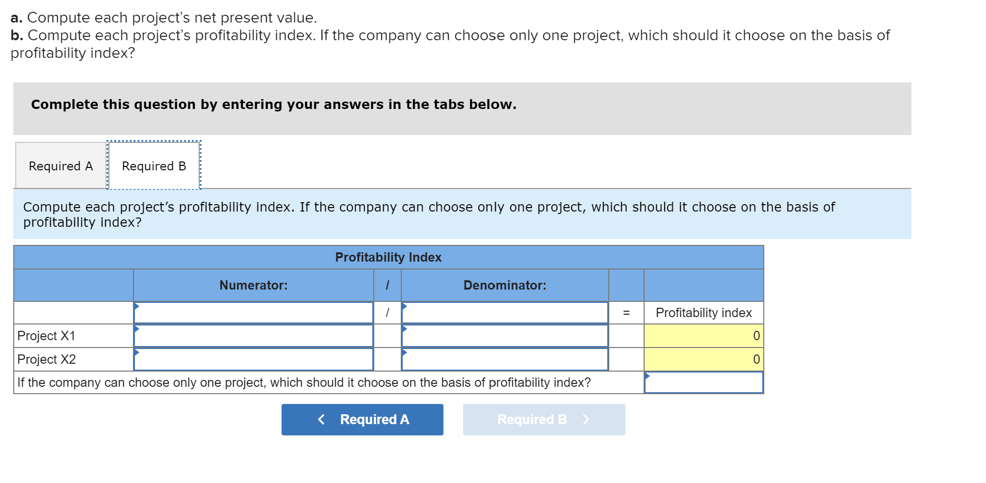 Solved A. Compute Each Project's Net Present Value, B. | Chegg.com