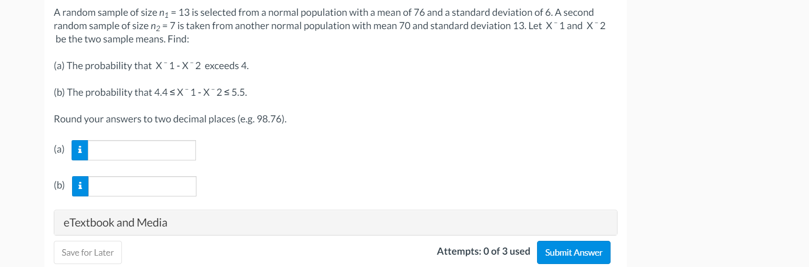 Solved A random sample of size n1 = 13 is selected from a | Chegg.com