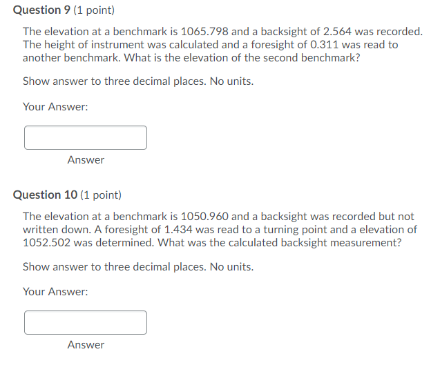 Solved Question 9 (1 point) The elevation at a benchmark is