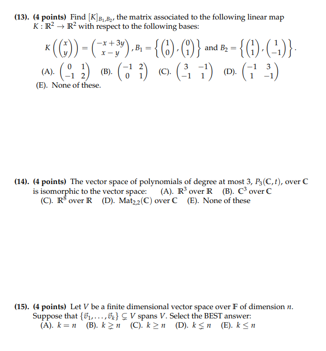 13 4 Points Find K B1 B2 The Matrix Associated Chegg Com