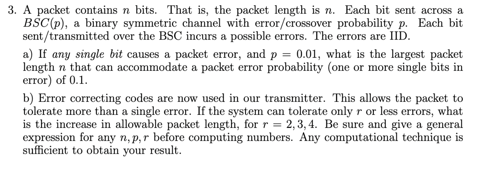 Solved 3. A packet contains n bits. That is, the packet | Chegg.com