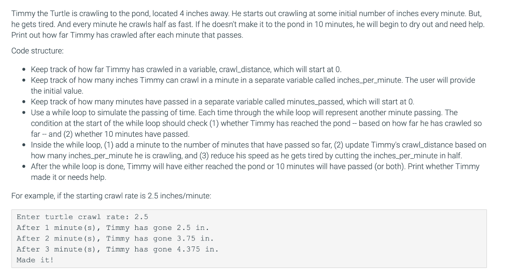 Solved Timmy the Turtle is crawling to the pond, located 4 | Chegg.com