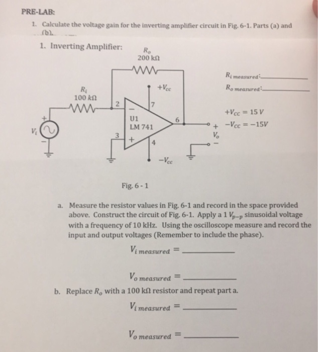 Solved PRE-LAB 1. Calculate the voltage gain for the | Chegg.com