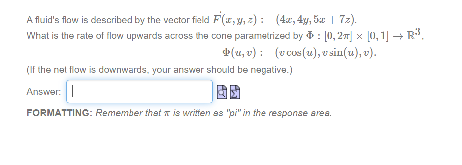 Solved A fluid's flow is described by the vector field F(x, | Chegg.com