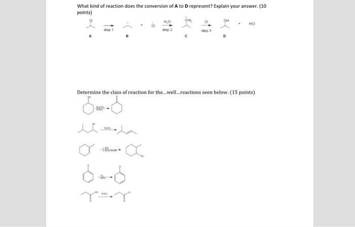 Solved: What Kind Of Reaction Does The Conversion Of A To | Chegg.com