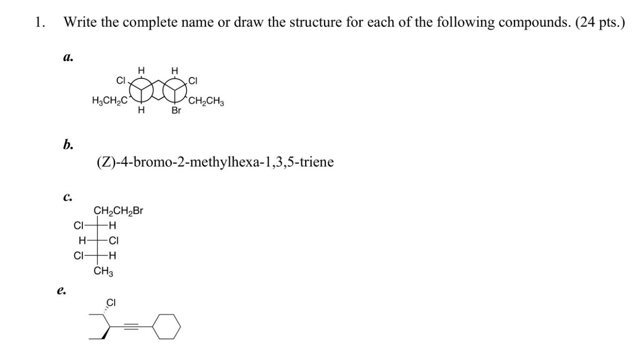 Solved Write The Name Or Draw The Structure For Each 