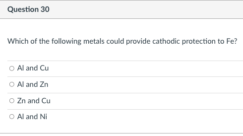 Solved Question 30 Which of the following metals could | Chegg.com