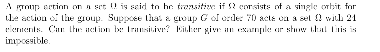 Solved A group action on a set 12 is said to be transitive | Chegg.com