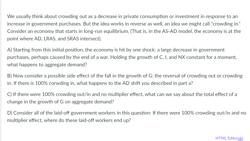 Solved We Usually Think About Crowding Out As A Decrease In | Chegg.com