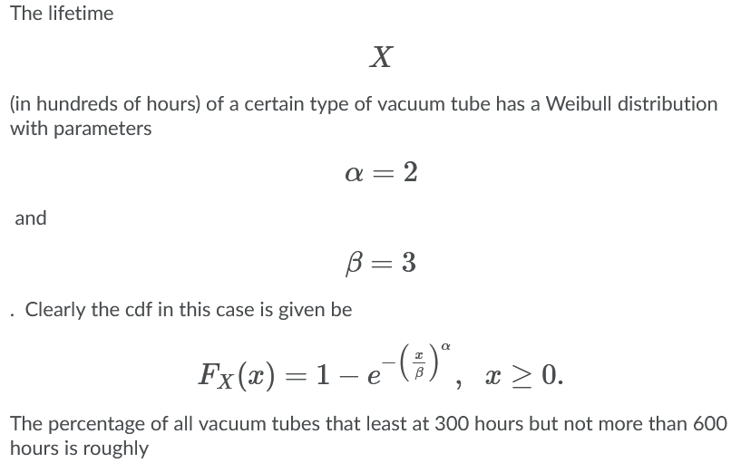 Solved The lifetime X (in hundreds of hours) of a certain