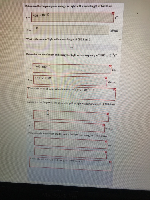 Solved Determine the frequency and energy for light with a | Chegg.com