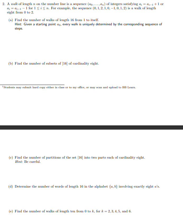 Solved 2. A walk of length n on the number line is a | Chegg.com