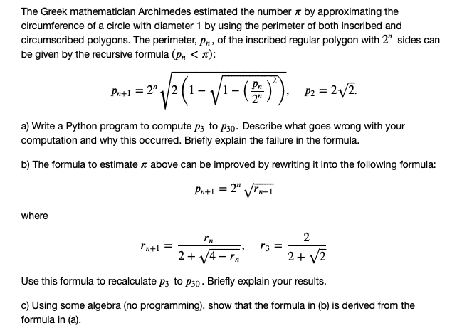 Solved The Greek mathematician Archimedes estimated the | Chegg.com