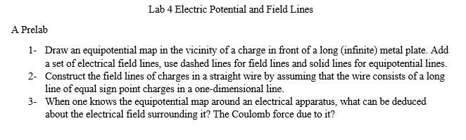 Solved: Lab 4 Electric Potential And Field Lines A Prelab | Chegg.com