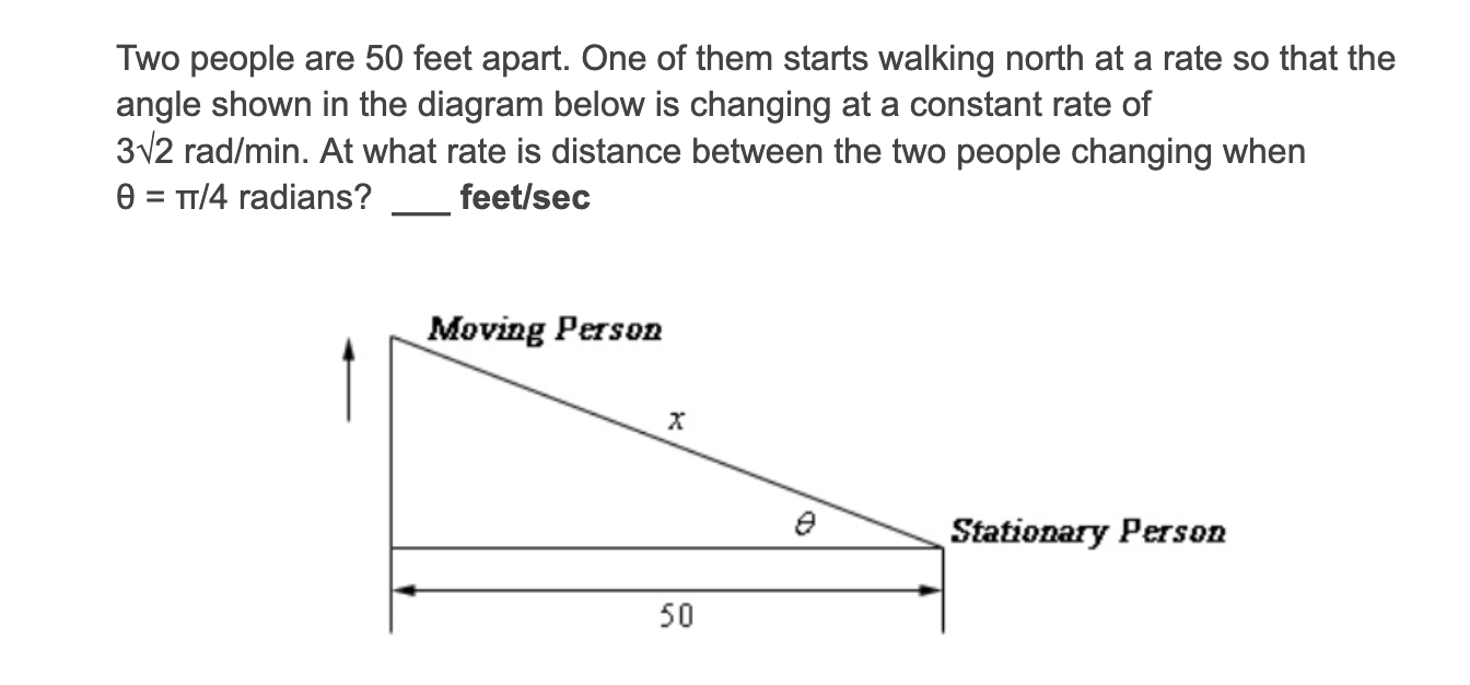 Solved Two people are 50 feet apart. One of them starts | Chegg.com