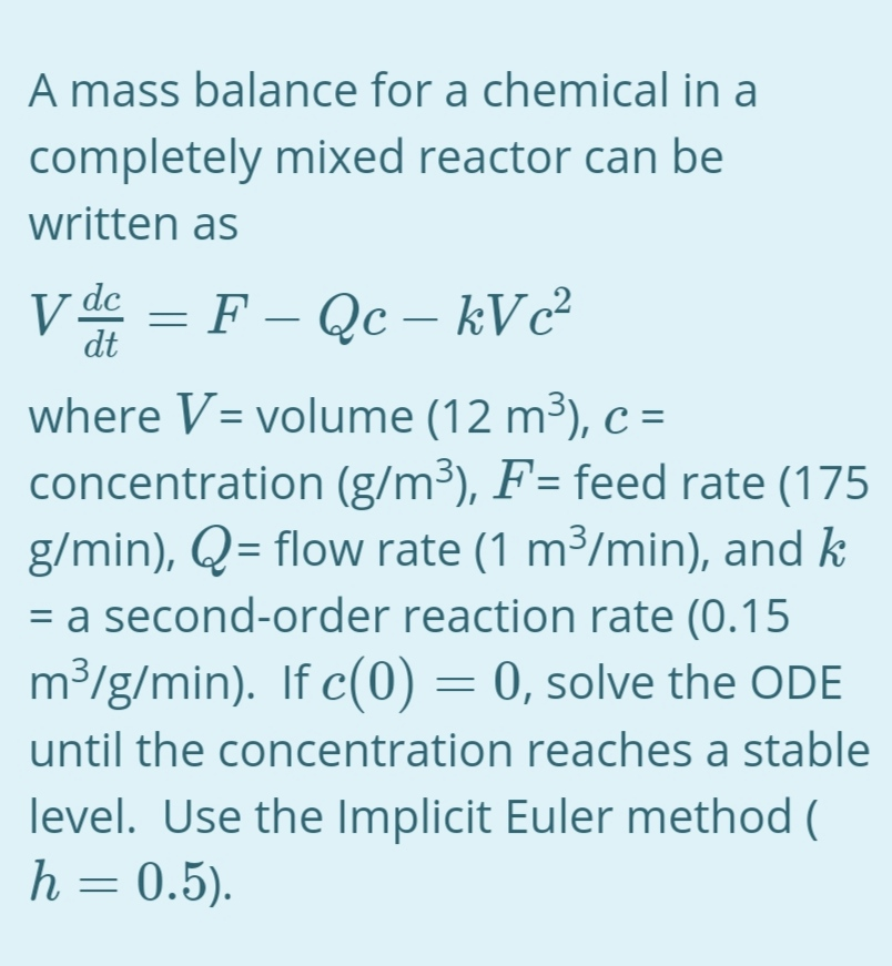 Solved A Mass Balance For A Chemical In A Completely Mixed | Chegg.com