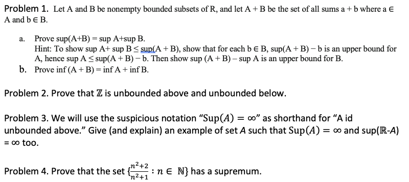 Solved Problem 1. Let A And B Be Nonempty Bounded Subsets Of | Chegg.com