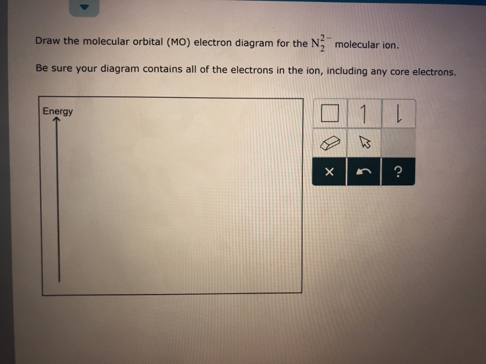 Solved Draw the molecular orbital (MO) electron diagram for | Chegg.com