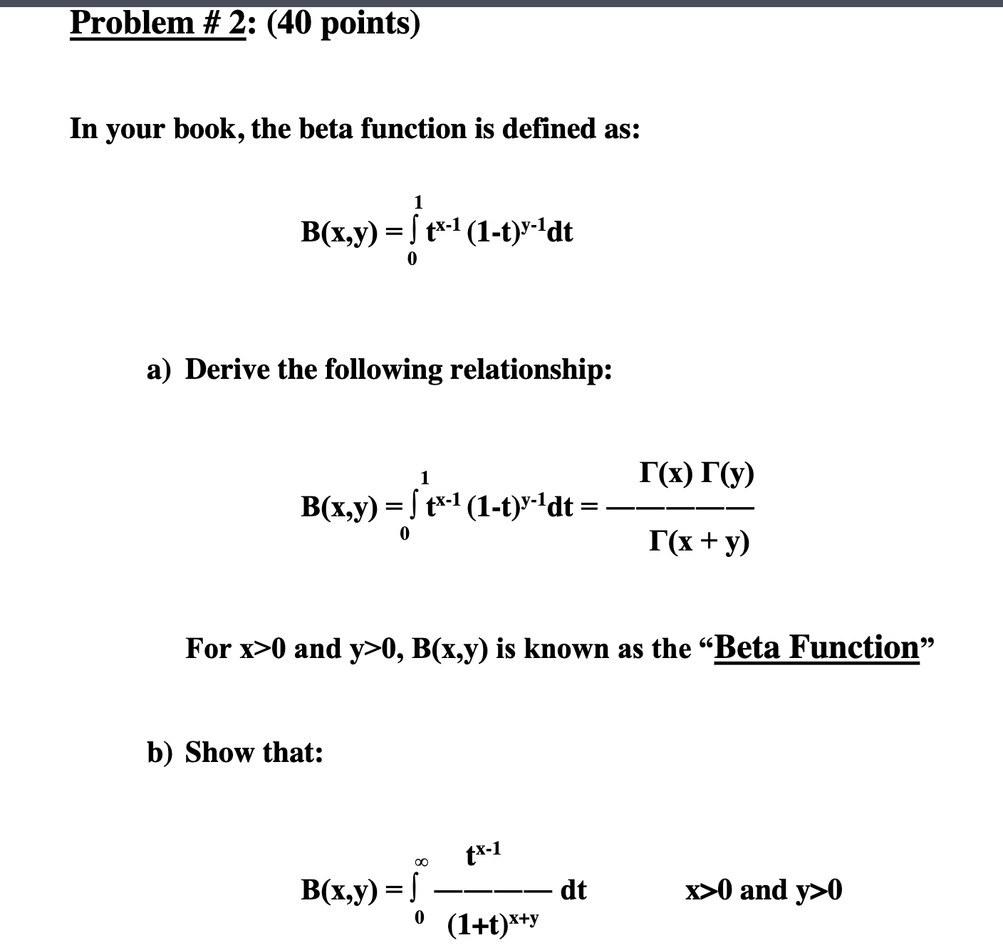 Solved In your book, the beta function is defined as: | Chegg.com