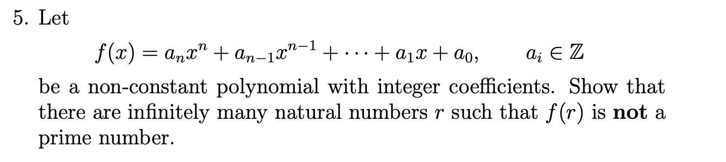 Solved 5. Let а; Є f(x) = and" + an-1.0"-1 +: +212 + 2o, be | Chegg.com
