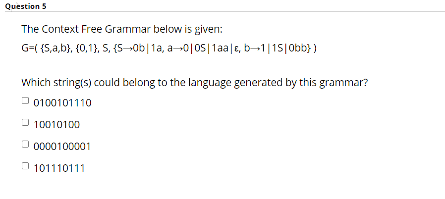 Solved Question 5 The Context Free Grammar Below Is Given: | Chegg.com