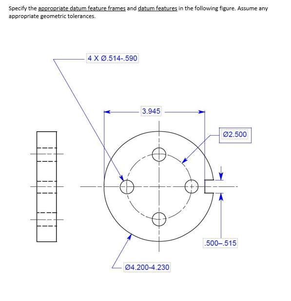 Solved Specify the appropriate datum feature frames and | Chegg.com