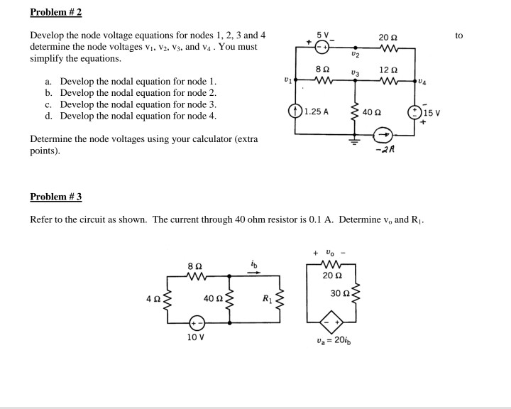 Solved Problem #2 Develop the node voltage equations for | Chegg.com