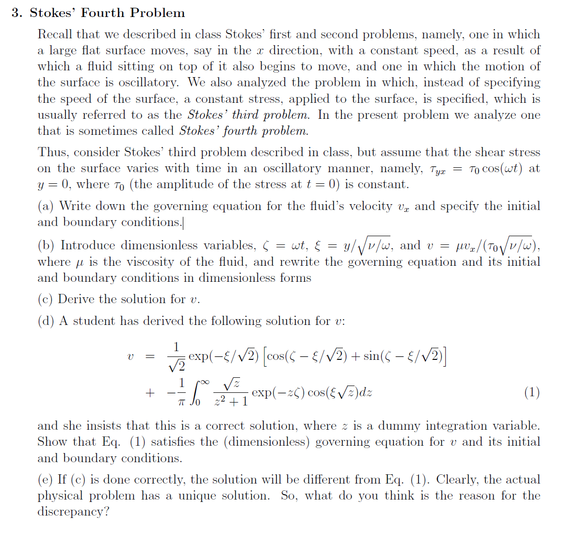 Solved Stokes' Fourth Problem Recall that we described in