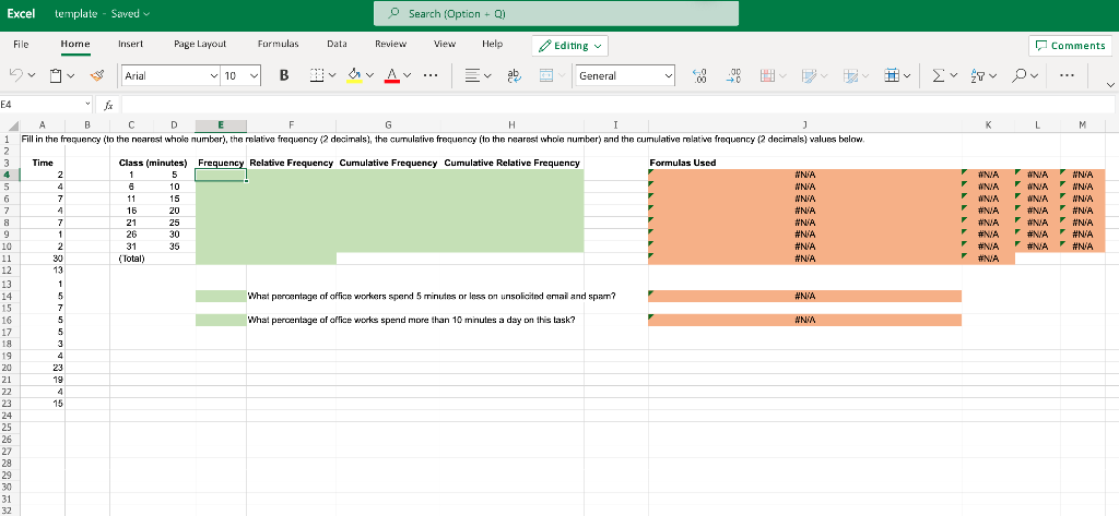 Solved Excel template - Saved Search (Option + 0) File Home | Chegg.com