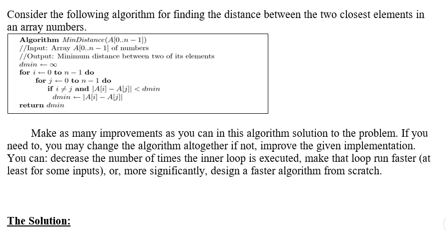 Solved Consider The Following Algorithm For Finding The | Chegg.com