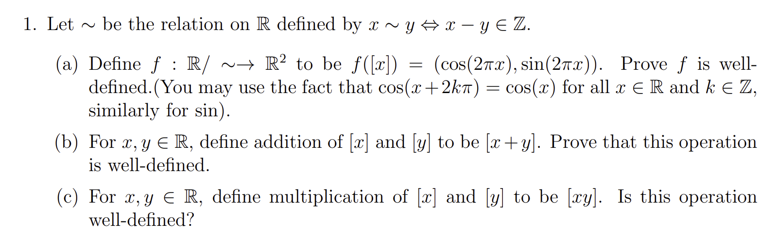 Solved - = 1. Let ~ be the relation on R defined by x ~ y ☆ | Chegg.com
