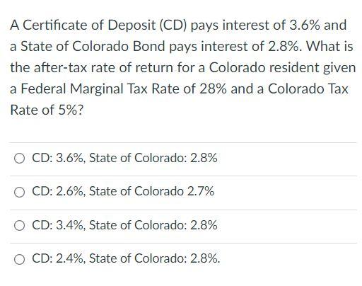 Solved A Certificate of Deposit (CD) pays interest of 3.6% | Chegg.com