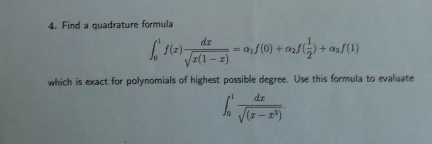 Solved 4. Find a quadrature formula 10) TELECOM 0,f(0) + ay | Chegg.com