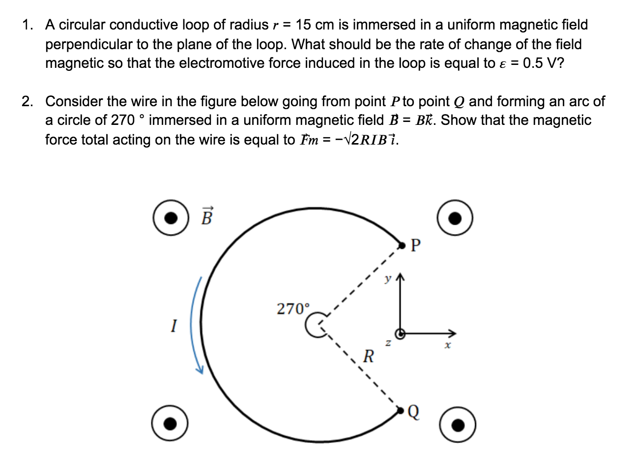Solved 1. A circular conductive loop of radius r = 15 cm is