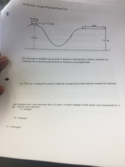 AP Physics-Energy Work And Power Test 0.50 Kg 1.9 M | Chegg.com