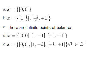 Solved Get all the balance points Obtain all the | Chegg.com