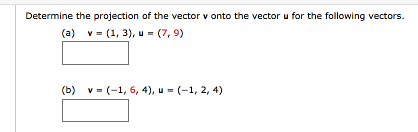 Solved Determine the projection of the vector v onto the | Chegg.com