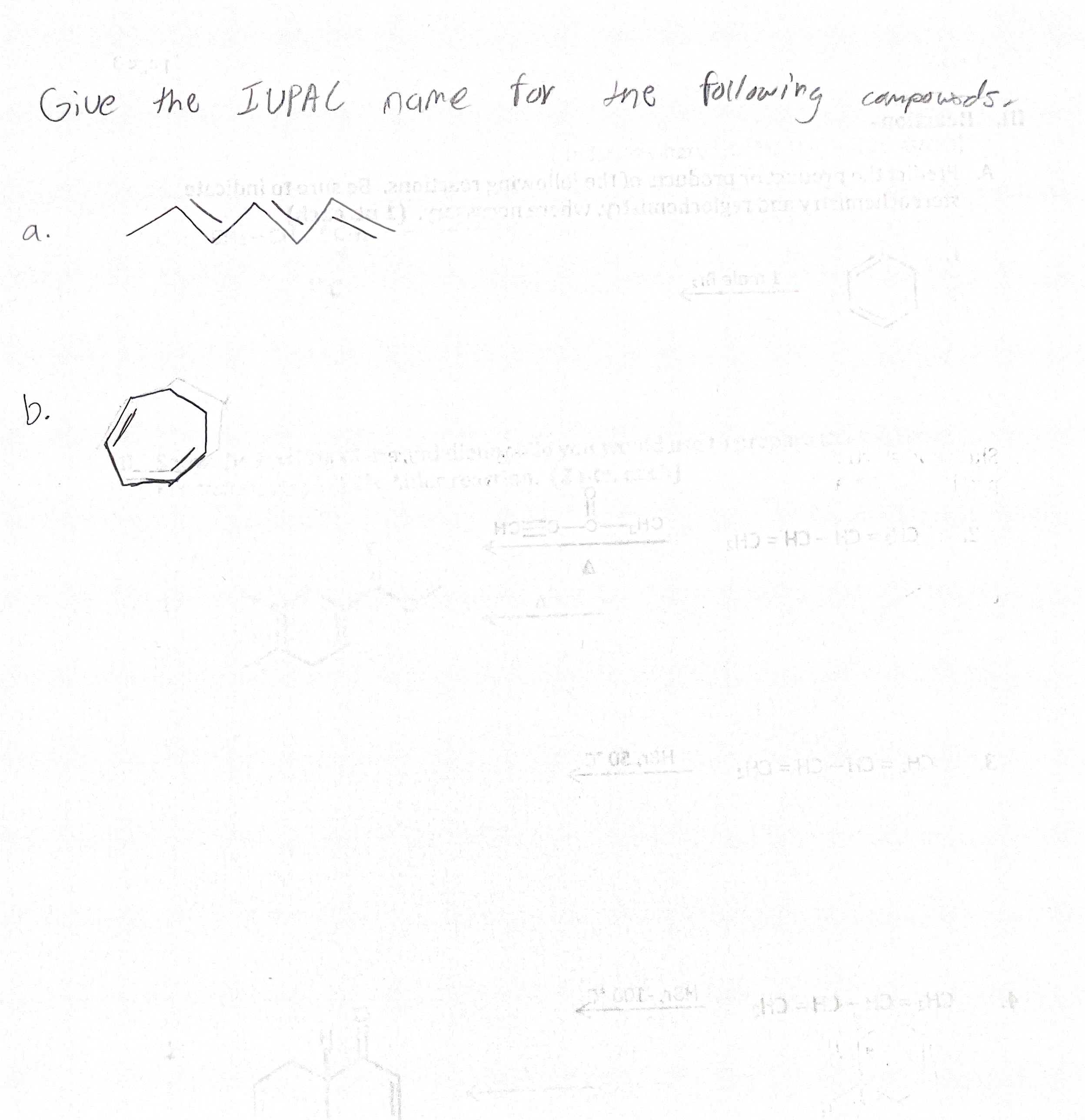 Solved Give The IUPAC Name For The Following Following | Chegg.com