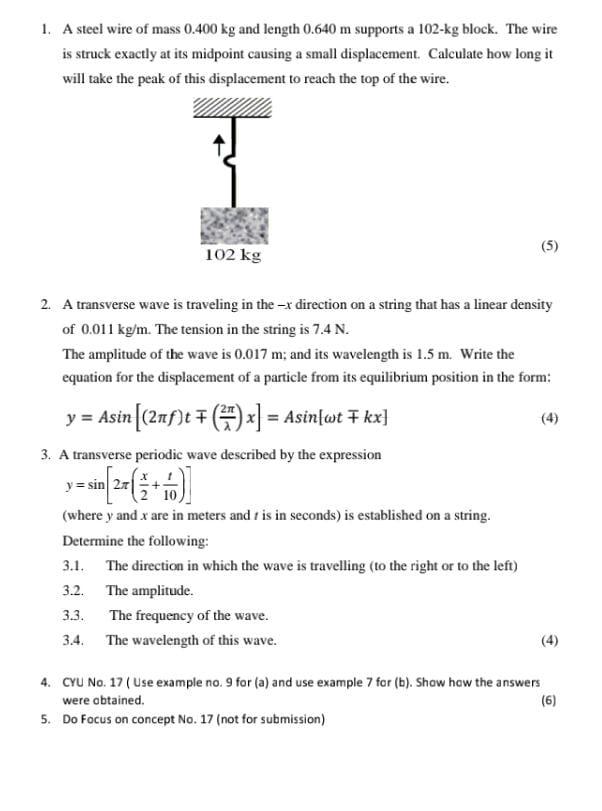 Solved 1. A steel wire of mass 0.400 kg and length 0.640 m