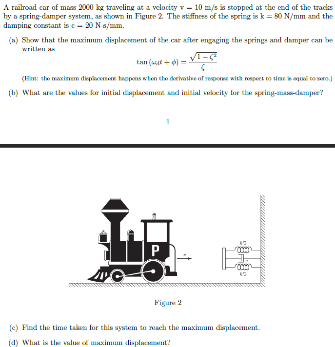 Solved A Railroad Car Of Mass 2000 Kg Traveling At A