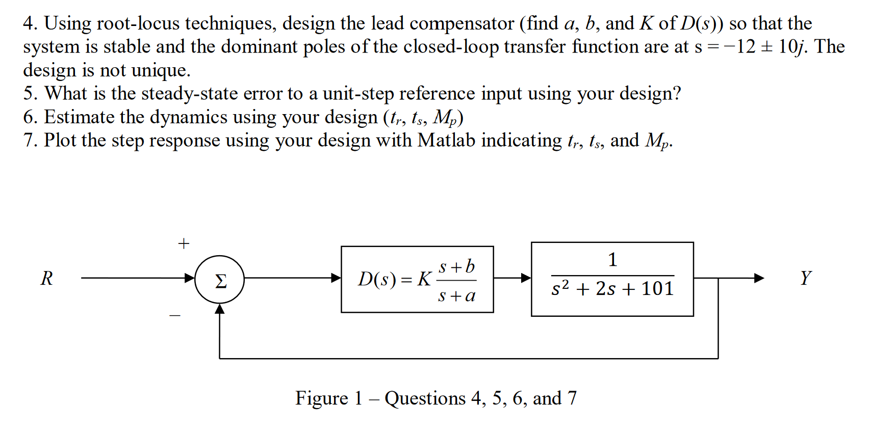 Solved 4. Using Root-locus Techniques, Design The Lead | Chegg.com