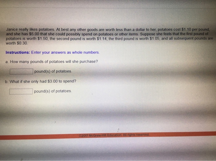 Solved Janice really likes potatoes. At best any other goods