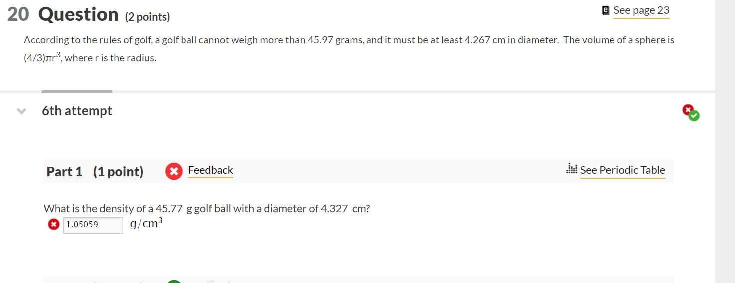 Solved According to the rules of golf, a golf ball cannot