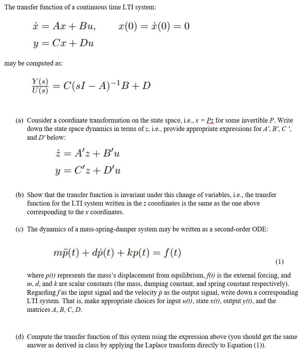 Solved The transfer function of a continuous time LTI | Chegg.com