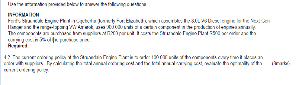 Solved Question 4.2Use the information provided below to | Chegg.com