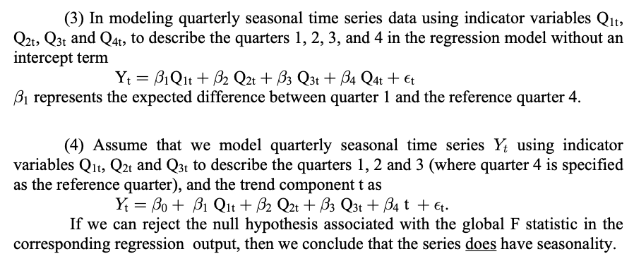 Solved (3) In modeling quarterly seasonal time series data | Chegg.com
